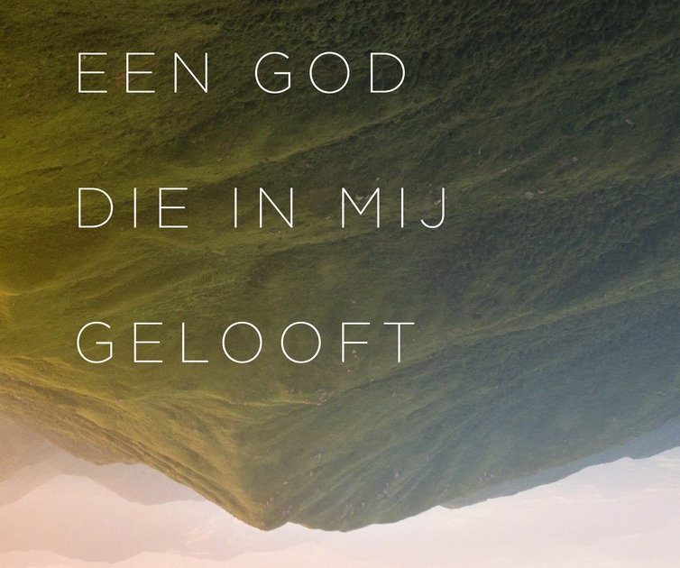omslag boek Een God die in mij gelooft van Claartje Kruijff