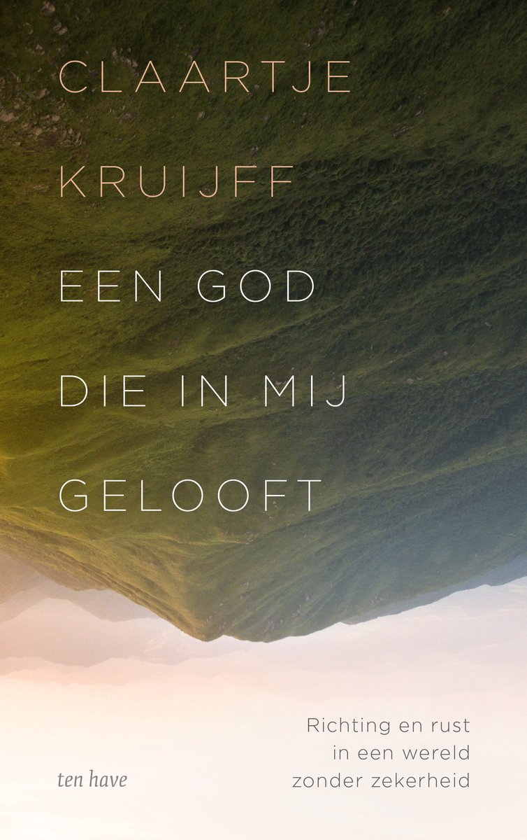 omslag boek Een God die in mij gelooft van Claartje Kruijff